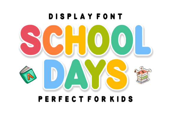 Discover the Joyful Typography of School Days