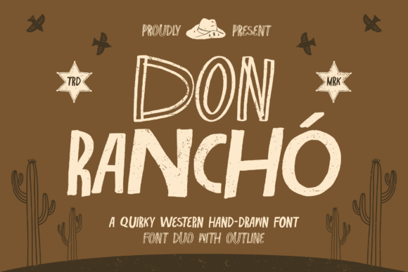 Don Rancho: A Hand-Drawn Western Font for Authentic Branding