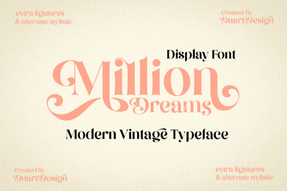 Million Dreams: An Elegant and Bold Display Font